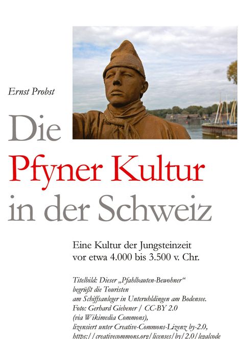 Ernst Probst: Die Pfyner Kultur in der Schweiz, Buch