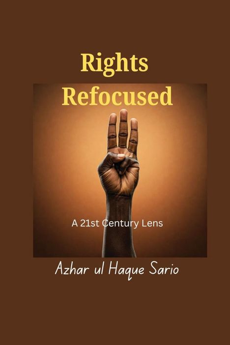 Azhar Ul Haque Sario: Rights Refocused, Buch