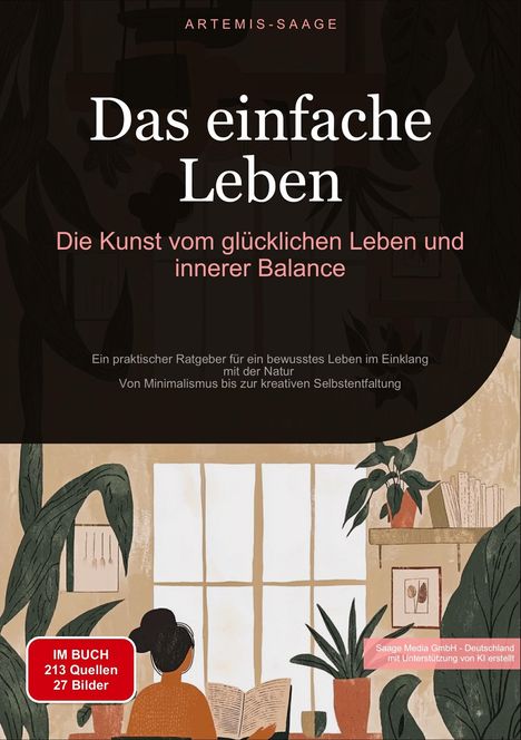 Artemis Saage - Deutschland: Das einfache Leben: Die Kunst vom glücklichen Leben und innerer Balance, Buch