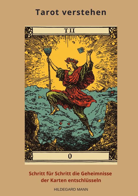 Hildegard Mann: Tarot verstehen, Buch