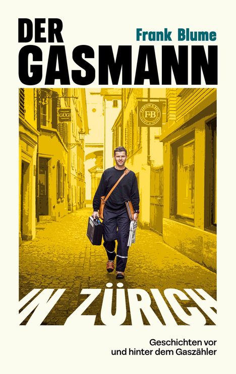 Frank Blume: Der Gasmann von Zürich, Buch
