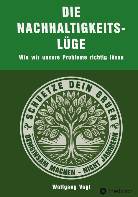 Wolfgang Vogt: Die Nachhaltigkeitslüge, Buch