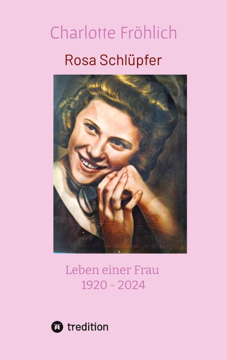 Charlotte Fröhlich: Rosa Schlüpfer, Buch
