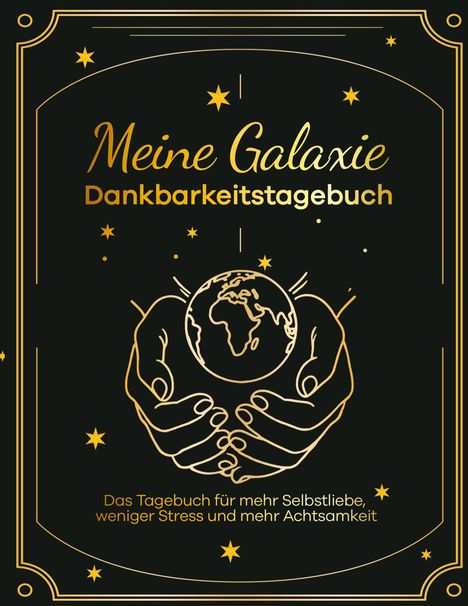 Ricarda Henkel: Meine Galaxie - Dankbarkeitstagebuch / Journal, Buch