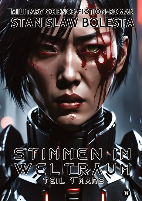 Stanislaw Bolesta: Stimmen im Weltraum - Eine epische Science-Fiction-Saga, Buch