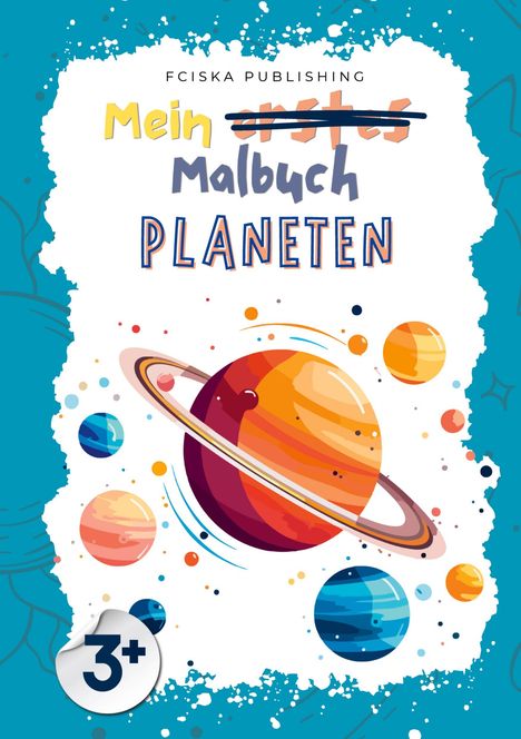 Franciska Kalman: Mein Planeten Malbuch, Buch