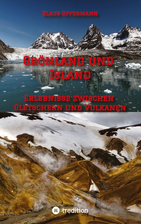 Klaus Offermann: Grönland und Island, Buch