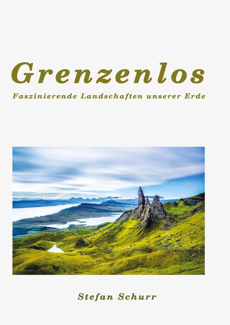 „Grenzenlos. Faszinierende Landschaften unserer Erde.“ Von Stefan Schurr. Eindrucksvolle Berglandschaft am Wasser.