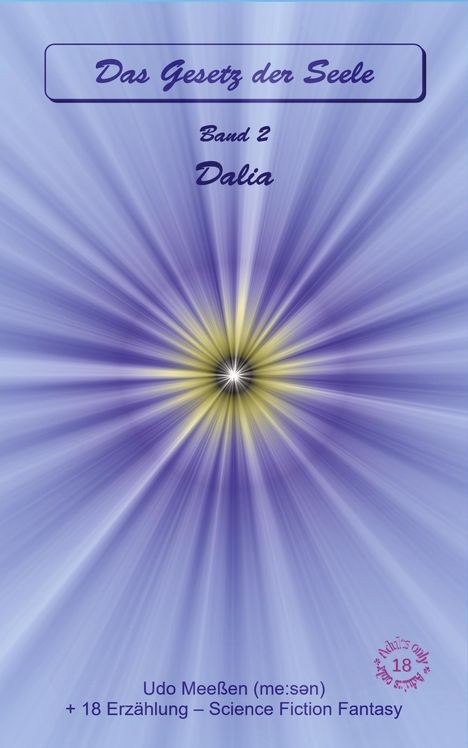 Udo Meeßen: Dalia, Buch