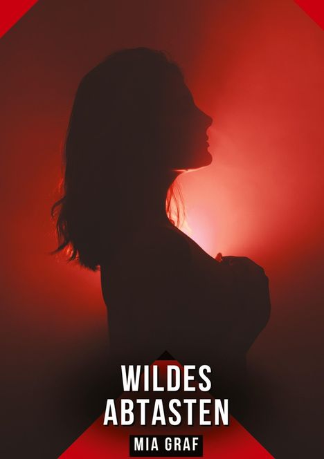Mia Graf: Wildes Abtasten, Buch