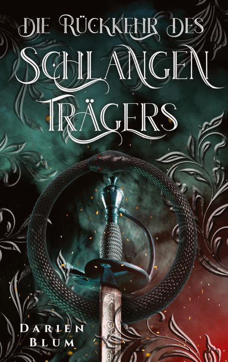 Darien Blum: Die Rückkehr des Schlangenträgers, Buch