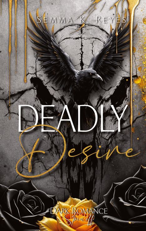 Semma K. Reyes: Deadly Desire, Buch