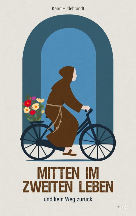 Karin Hildebrandt: Mitten im zweiten Leben, Buch