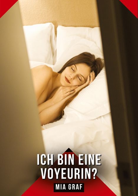 Mia Graf: Ich bin eine Voyeurin?, Buch