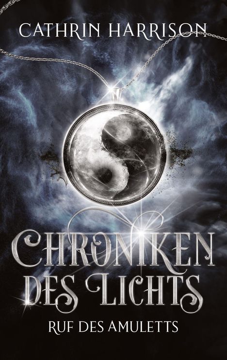 Cathrin Harrison: Chroniken des Lichts, Buch