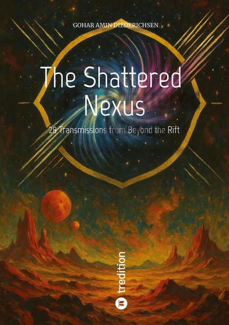 Gohar Amin Diederichsen: The Shattered Nexus, Buch