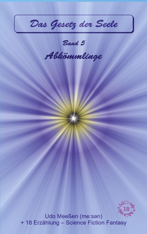 Udo Meeßen: Abkömmlinge, Buch