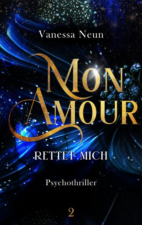 Vanessa Neun: Mon Amour, Buch
