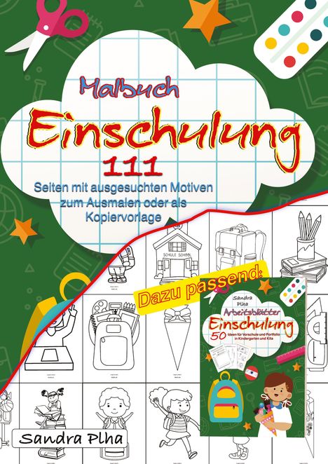 Sandra Plha: KitaFix Malbuch Einschulung, Buch