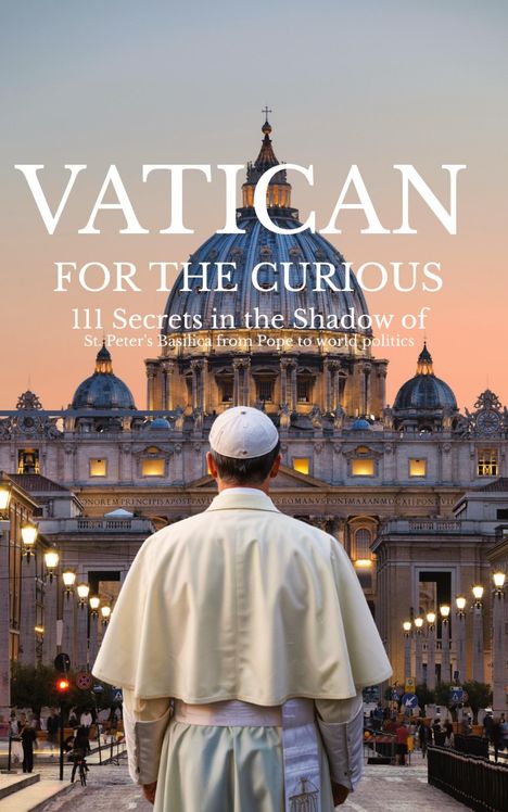 Leachim Sachet: Vatican For The Curious, Buch