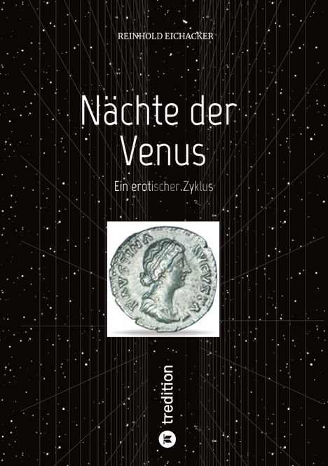 Reinhold Eichacker: Nächte der Venus, Buch