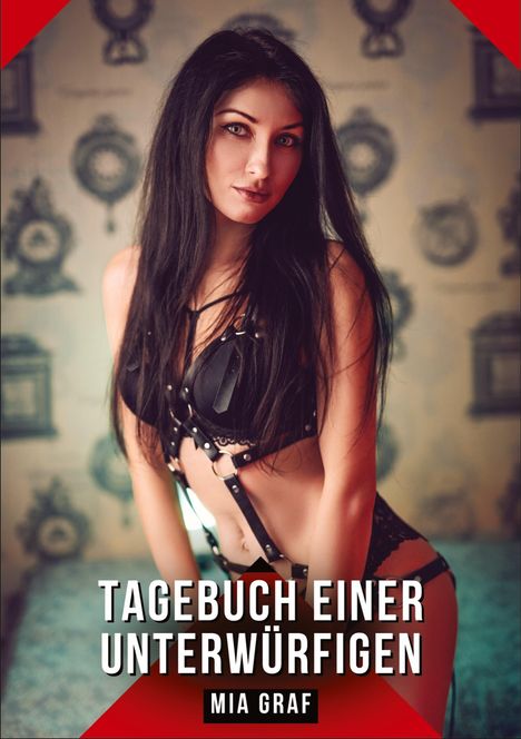 Mia Graf: Tagebuch einer Unterwürfigen, Buch