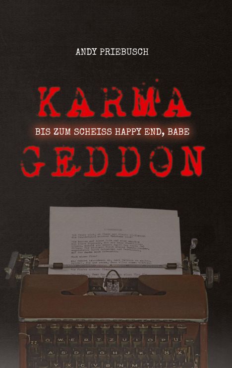 Andy Priebusch: Karmageddon, Buch