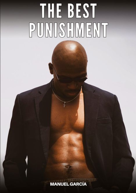 Manuel García: The Best Punishment, Buch