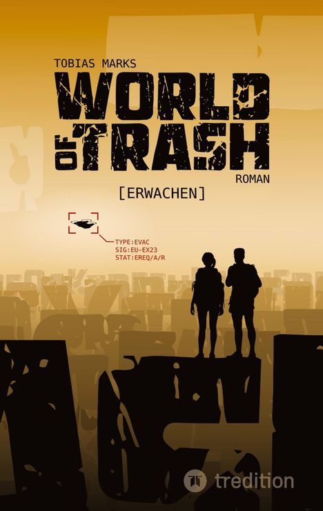 Tobias Marks: World of Trash, Buch