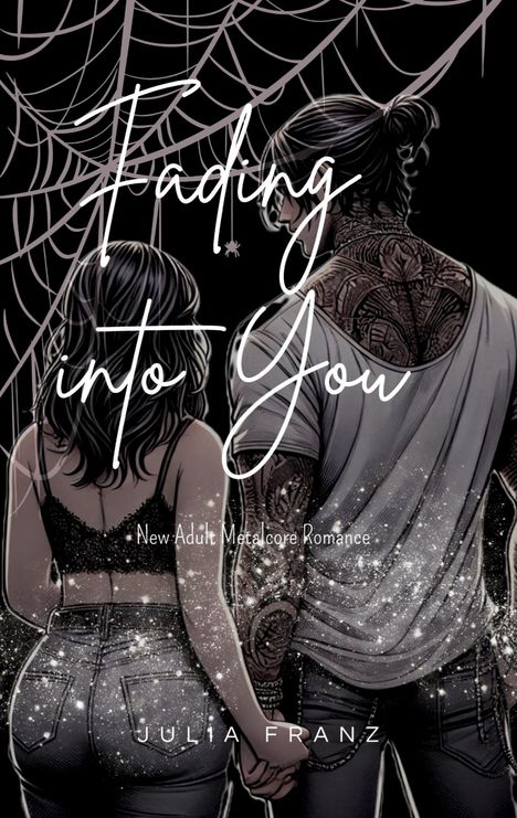 Julia Franz: Fading into You, Buch