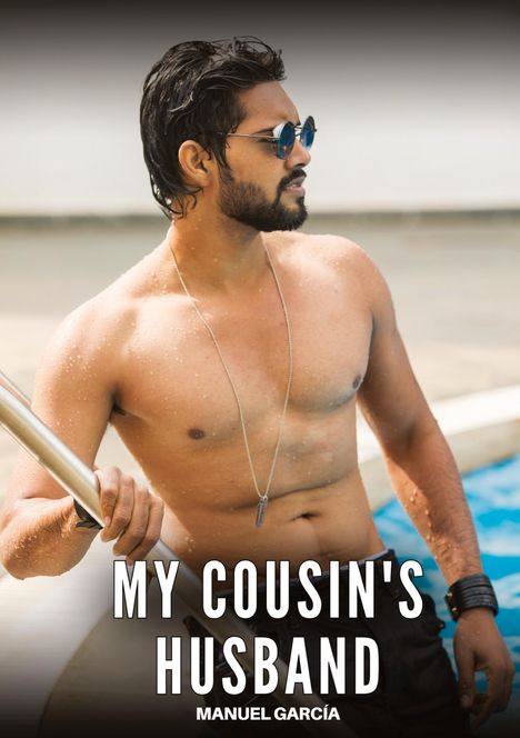 Manuel García: My cousin's husband, Buch