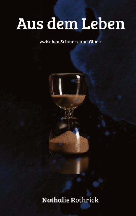 Nathalie Rothrick: Aus dem Leben, Buch