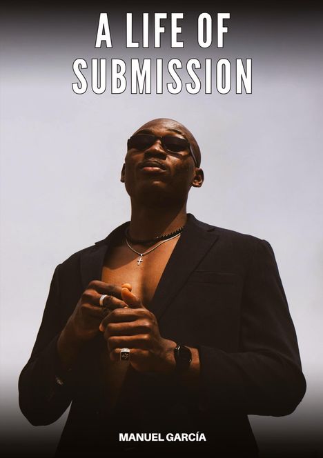 Manuel García: A Life of Submission, Buch