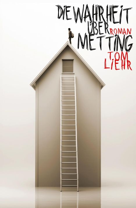Tom Liehr: Die Wahrheit über Metting, Buch