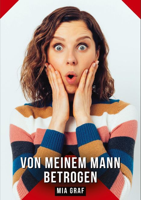 Mia Graf: Von meinem Mann betrogen, Buch