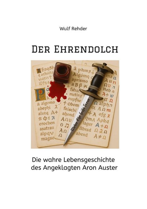Wulf Rehder: Der Ehrendolch, Buch