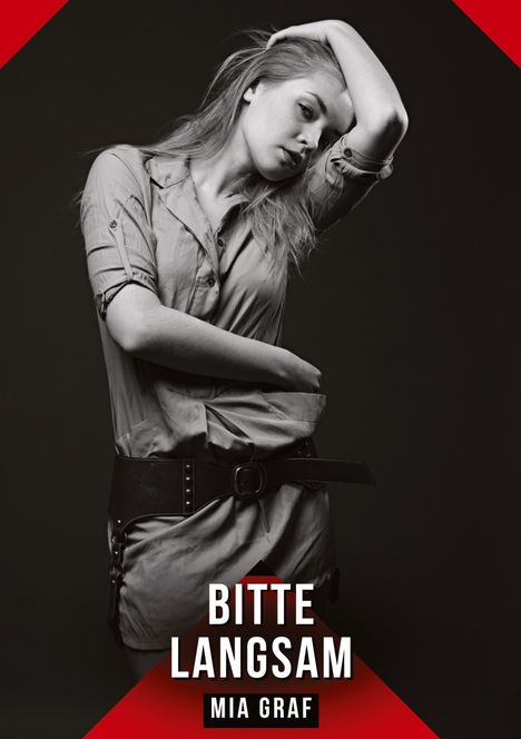 Mia Graf: Bitte langsam, Buch