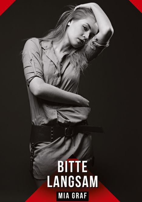 Mia Graf: Bitte langsam, Buch