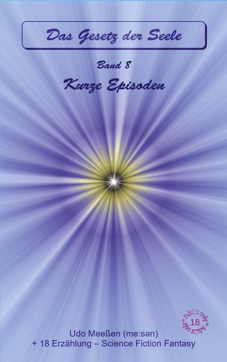 Udo Meeßen: Kurze Episoden, Buch