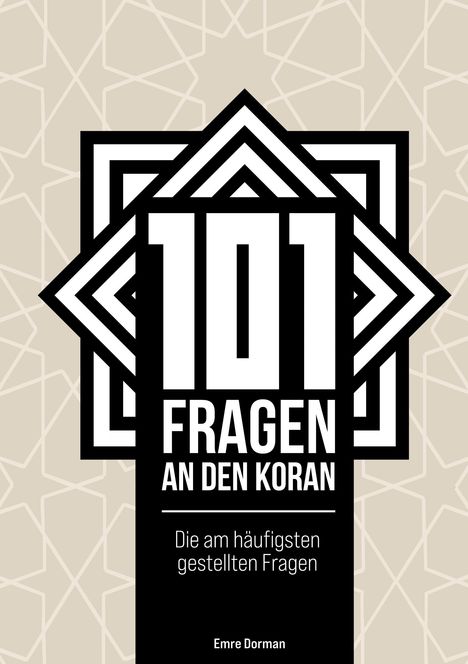 Emre Dorman: 101 Fragen an den Koran, Buch