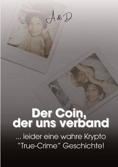Anno Dazumal: Der Coin, der uns verband, Buch