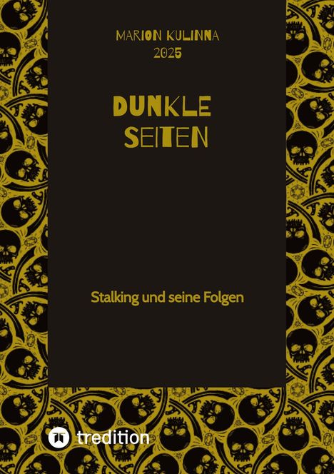 Marion Kulinna: Dunkle Seiten, Buch