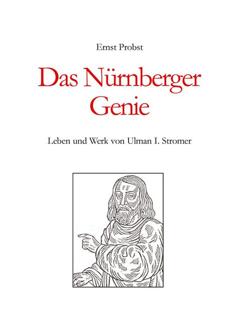 Ernst Probst: Das Nürnberger Genie, Buch