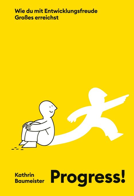 Kathrin Baumeister: Progress!, Buch