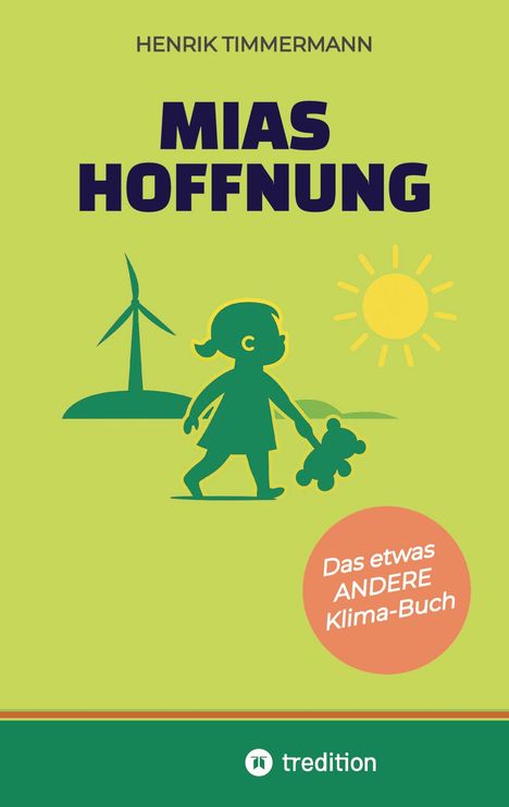Henrik Timmermann: Mias Hoffnung, Buch