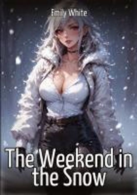 Emily White: The Weekend in the Snow, Buch
