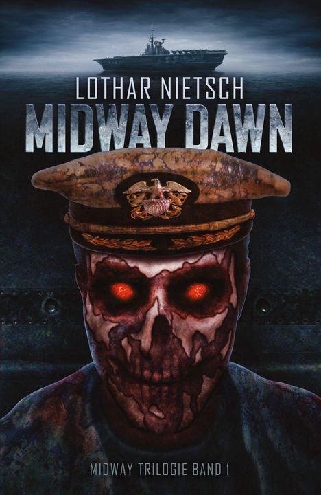 Lothar Nietsch: Midway Trilogie, Buch
