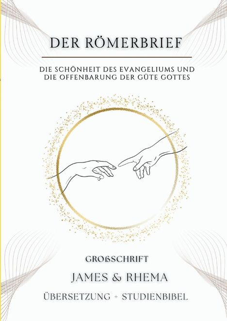James & Rhema: Der Römerbrief (Großschrift), Buch