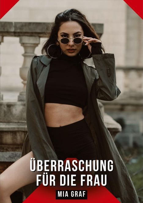 Mia Graf: Überraschung für die Frau, Buch