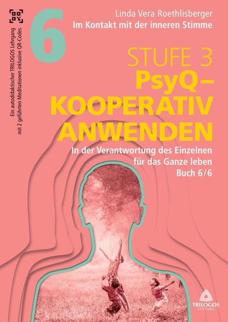 Text: "STUFE 3 PsyQ – KOOPERATIV ANWENDEN".  
Abstrakte Figur eines Kopfes mit spielenden Kindern im Gesicht.